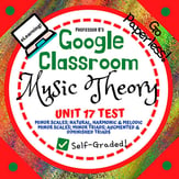 Music Theory Unit 17, Lesson 73: Unit Test Digital Resources